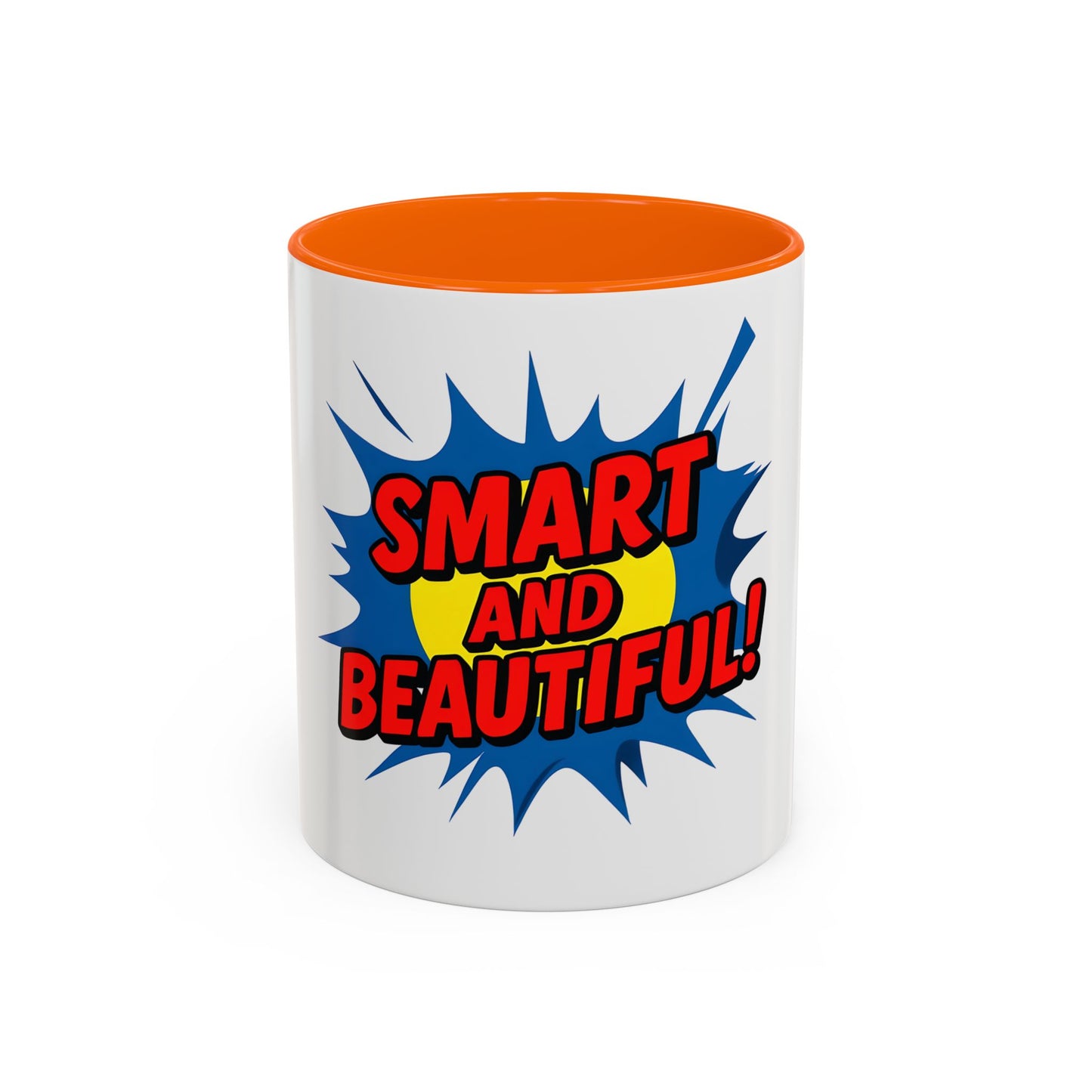 Smart and Beautiful Accent Coffee Mug - Empowering Gift for Friends, Inspirational Drinkware