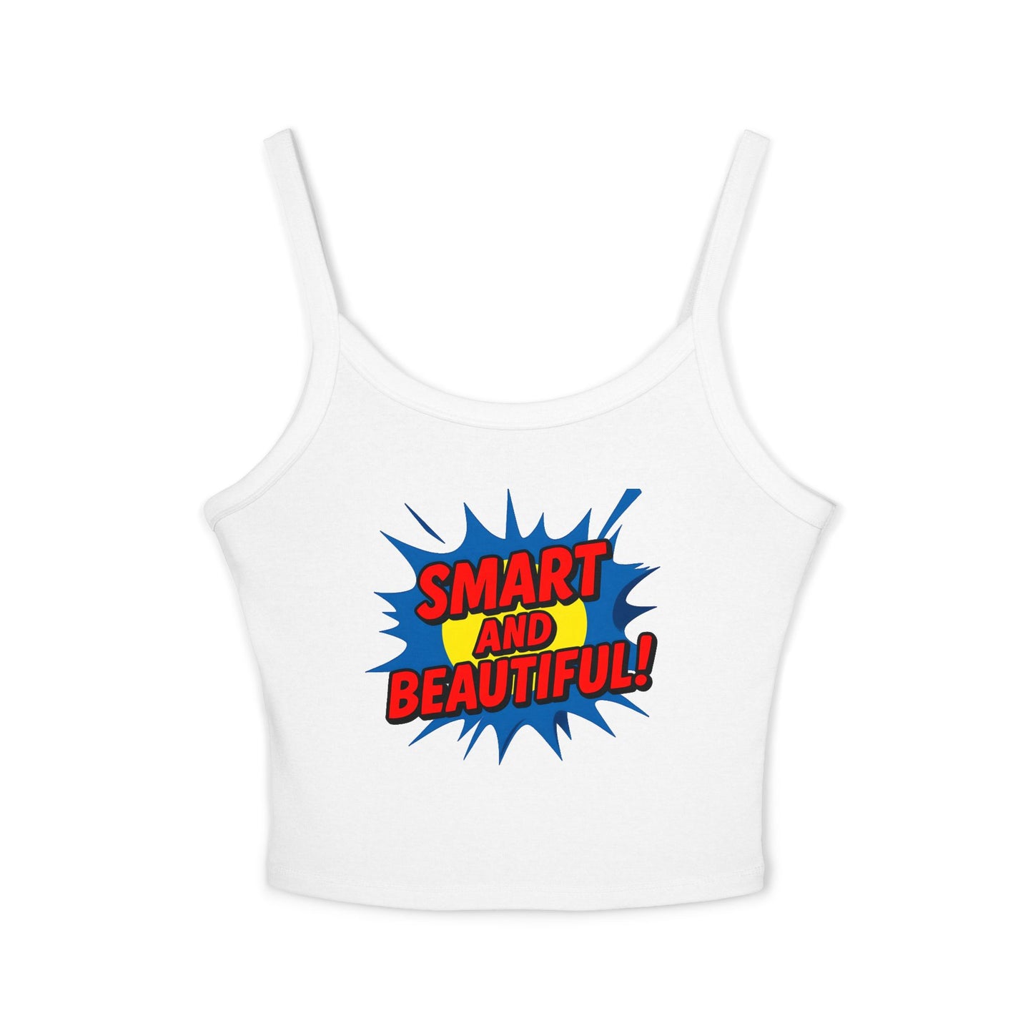 Smart and Beautiful Women's Spaghetti Strap Tank Top - Confidence Booster for Every Occasion