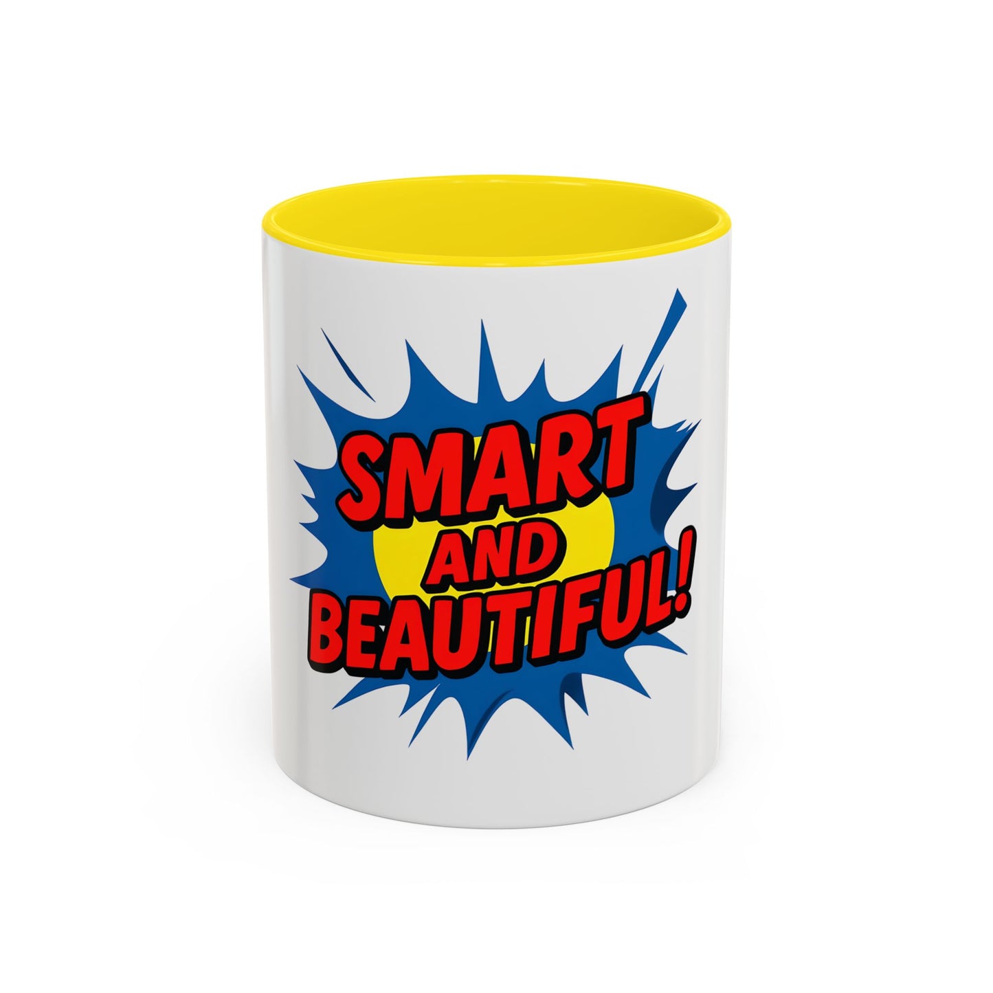 Smart and Beautiful Accent Coffee Mug - Empowering Gift for Friends, Inspirational Drinkware