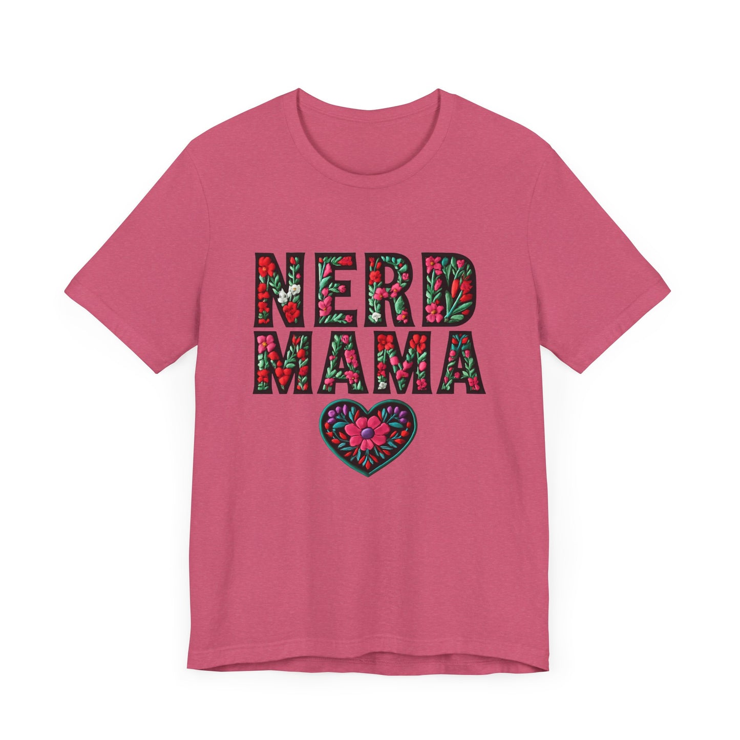 Floral Nerd Mama Tee - Unisex Short Sleeve T-Shirt for Proud Moms