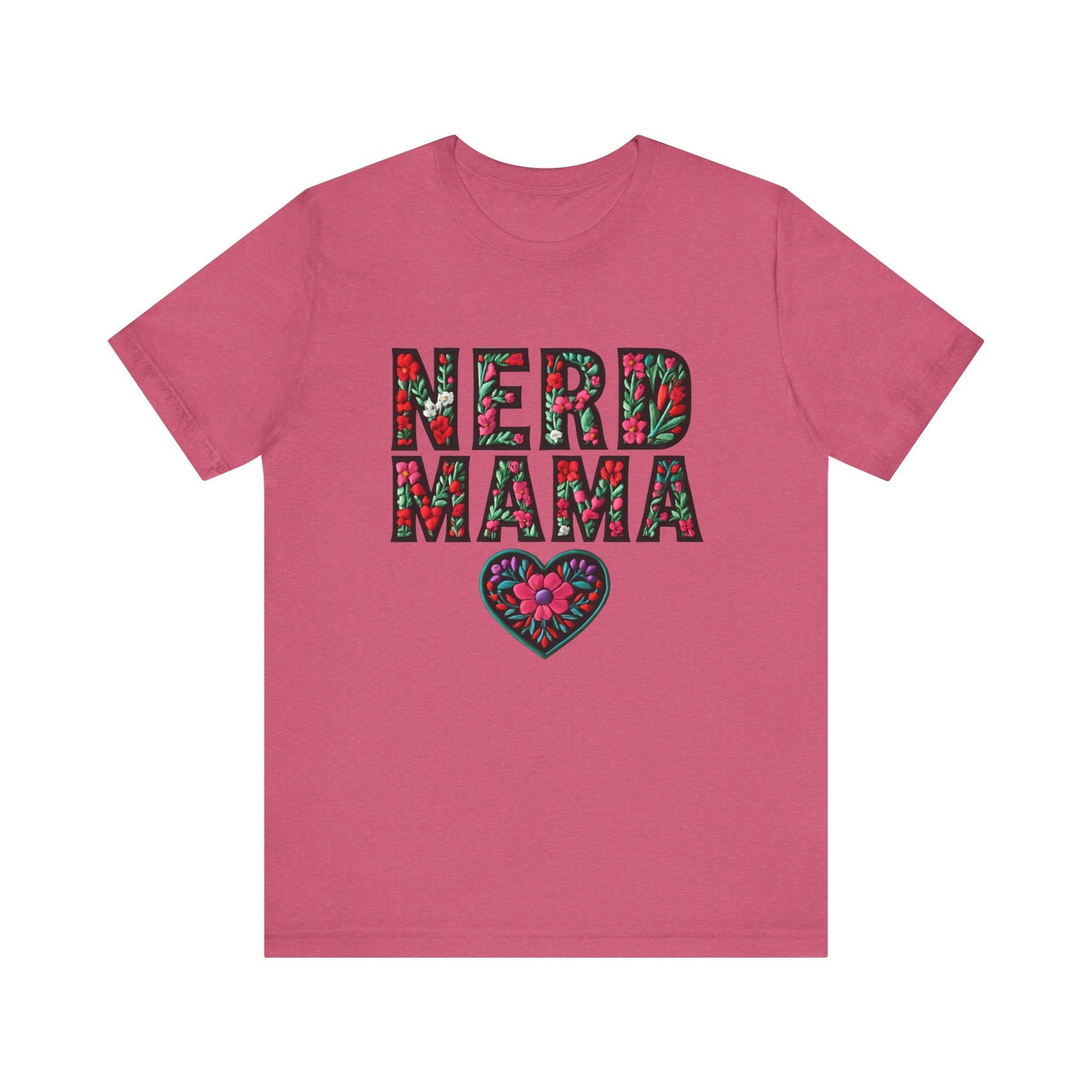 Floral Nerd Mama Tee - Unisex Short Sleeve T-Shirt for Proud Moms
