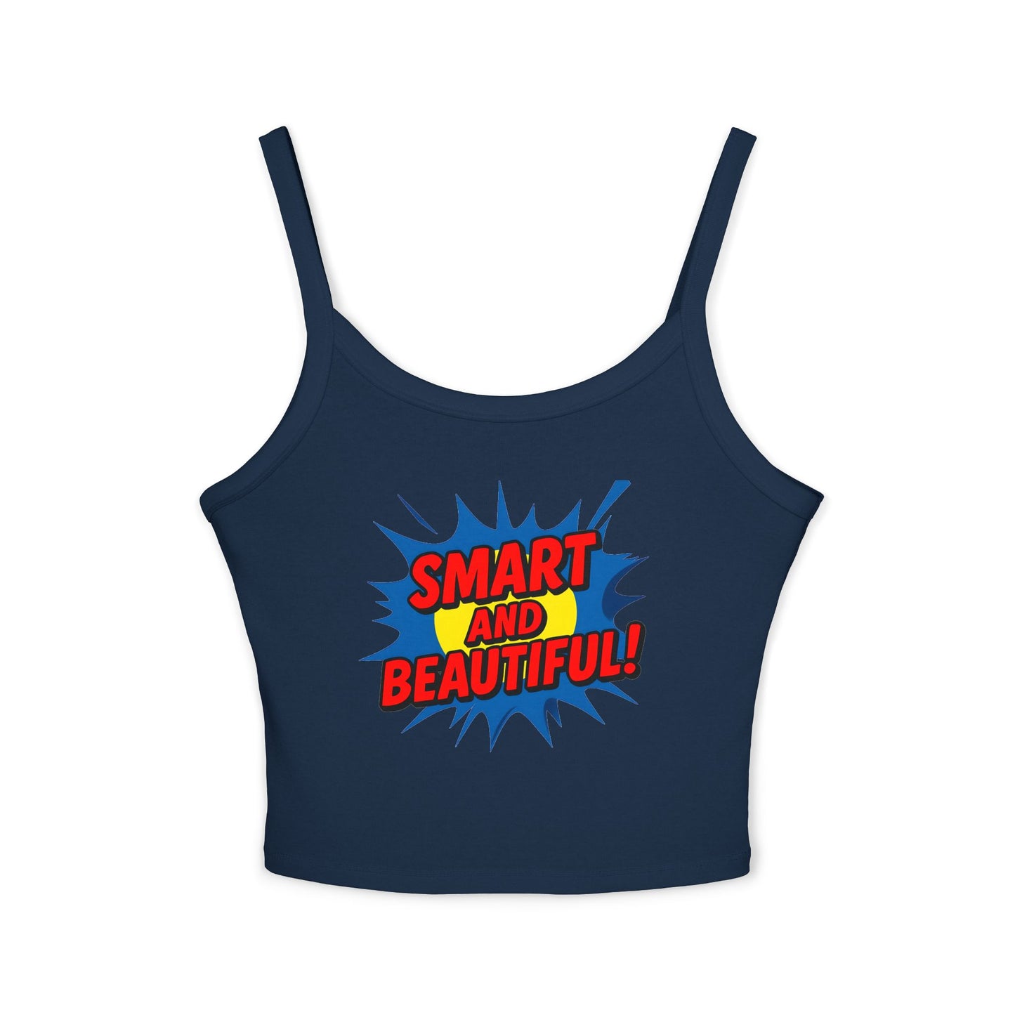 Smart and Beautiful Women's Spaghetti Strap Tank Top - Confidence Booster for Every Occasion